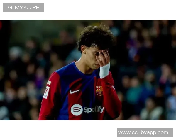 坎塞洛即将重返巴萨前队友菲利克斯在社交媒体点赞支持 坎塞洛即将重返巴萨前队友菲利克斯在社交媒体点赞支持